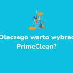 Dlaczego warto wybrac primeclean?